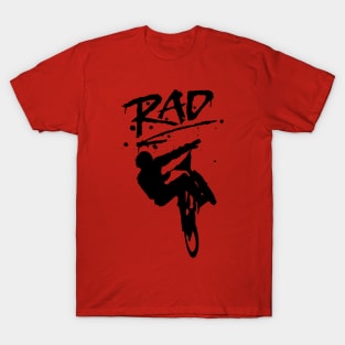 RAD BMX Bike Graffiti - 80s Movie Radical T-shirts T-Shirt